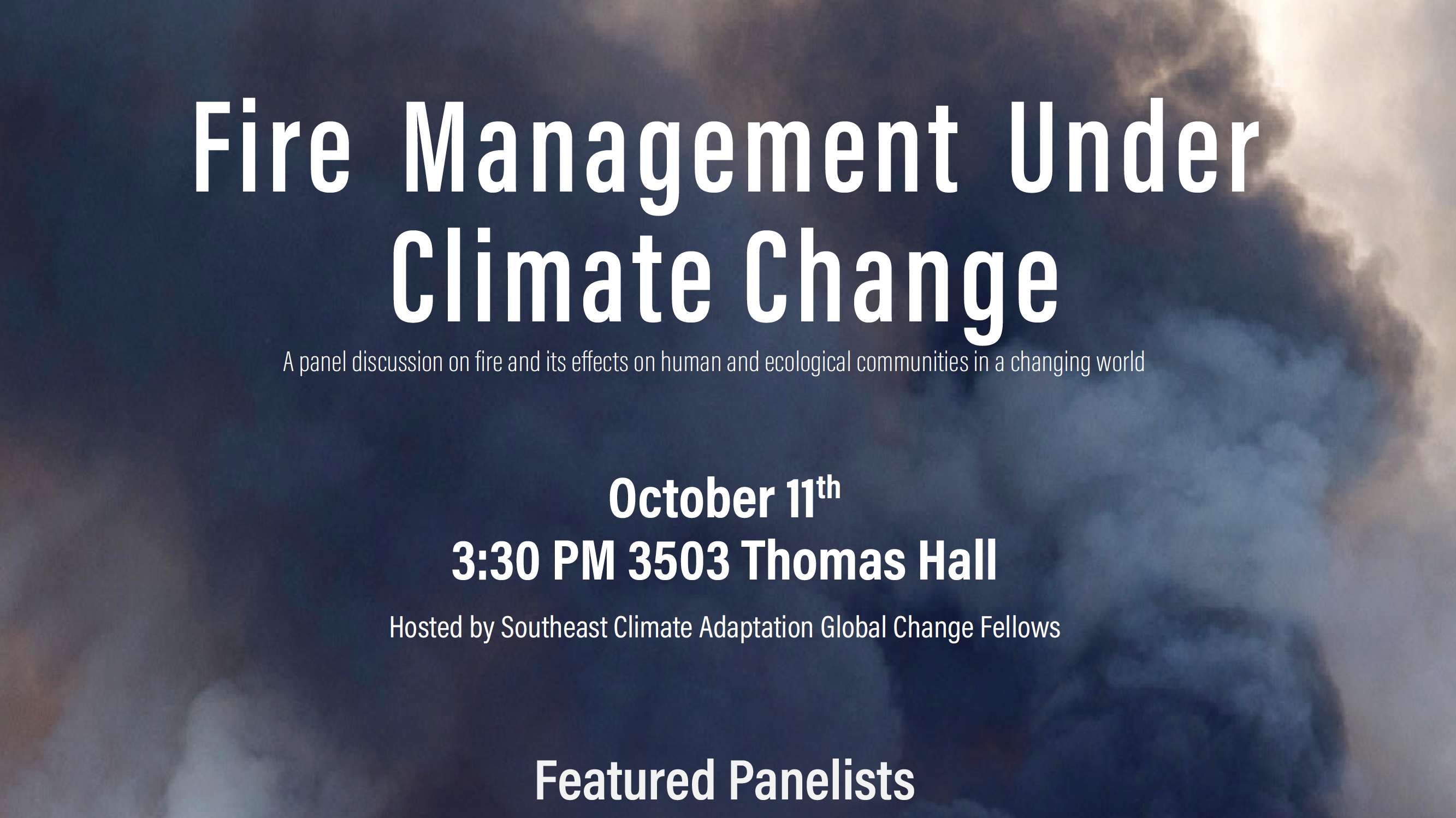 Cropped flyer for the Global Change Fellow's Fire Management Under Climate Change seminar.
