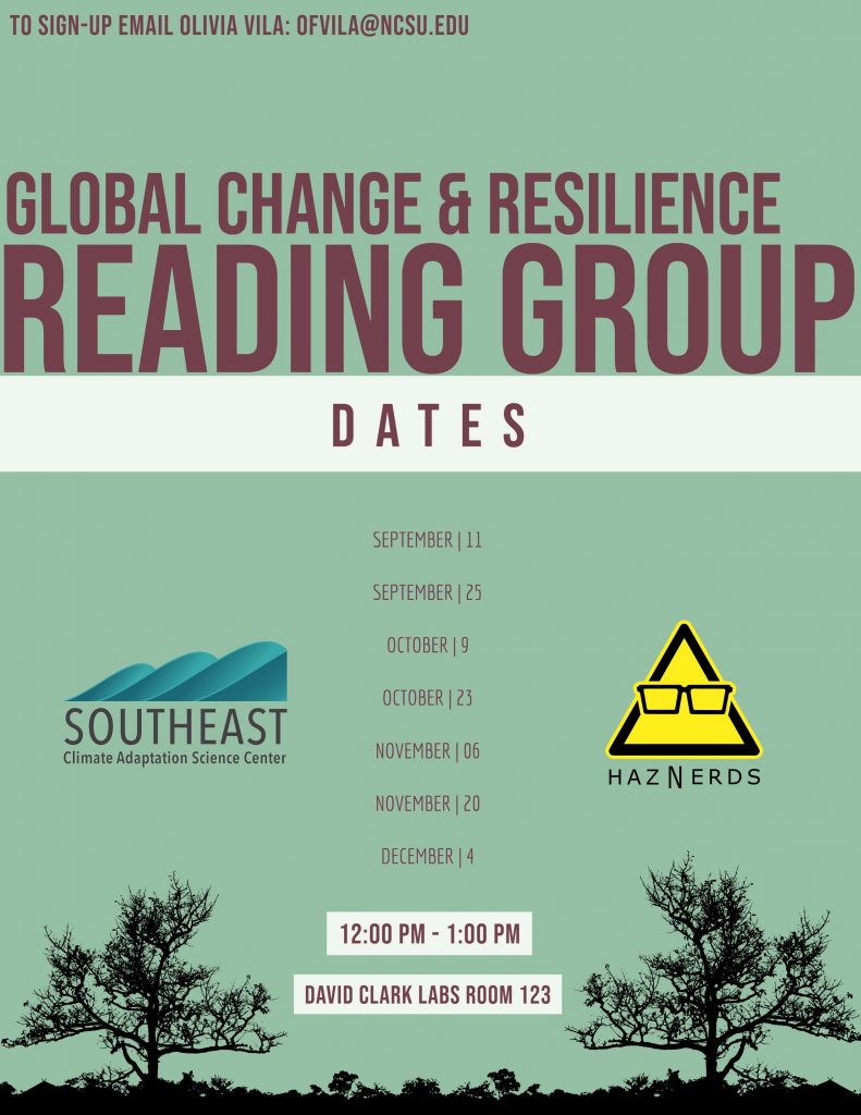 Flyer promoting the Global Change and Resilience Reading Group. The meeting dates listed are 9/25, 10/9, 10/23, 11/6, 11/20, and 12/4.
