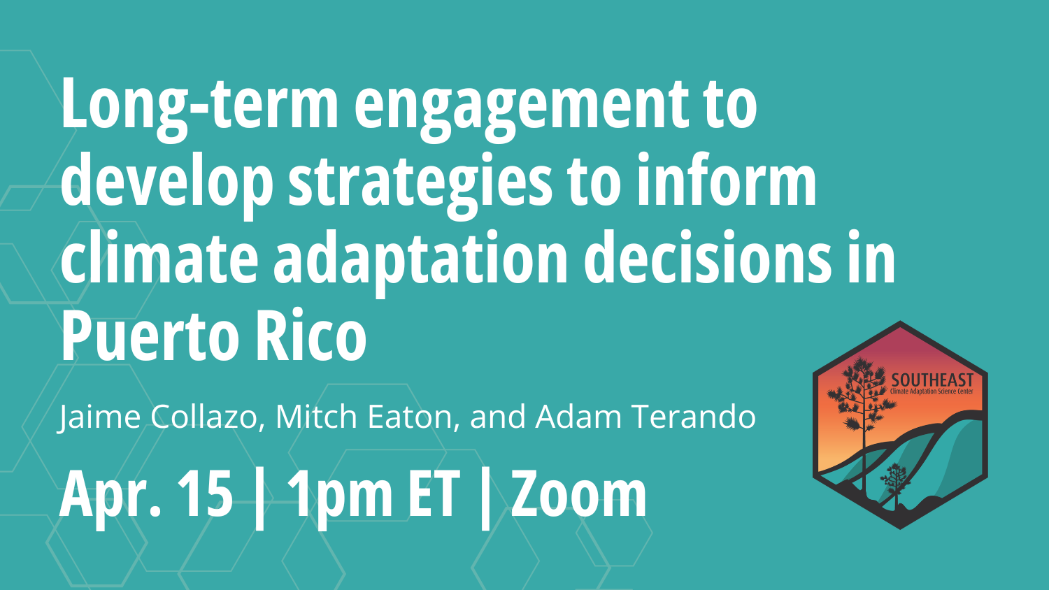 Seminar: Long-term engagement to develop strategies to inform climate ...